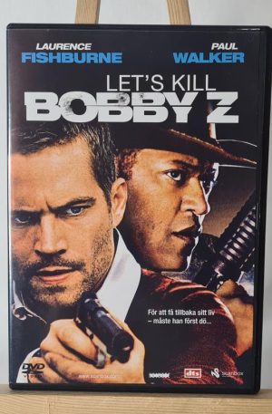 Lets Kill Bobby Z - Paul Walker, Laurence Fishburne, Olivia Wilde (Begagnad)