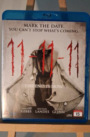 11-11-11 - Timothy Gibbs, Michael Landes, Wendy Glenn (Begagnad Blu-Ray)